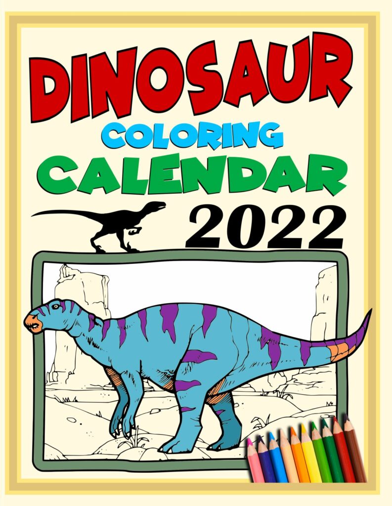 Dino Coloring Calendar 2022