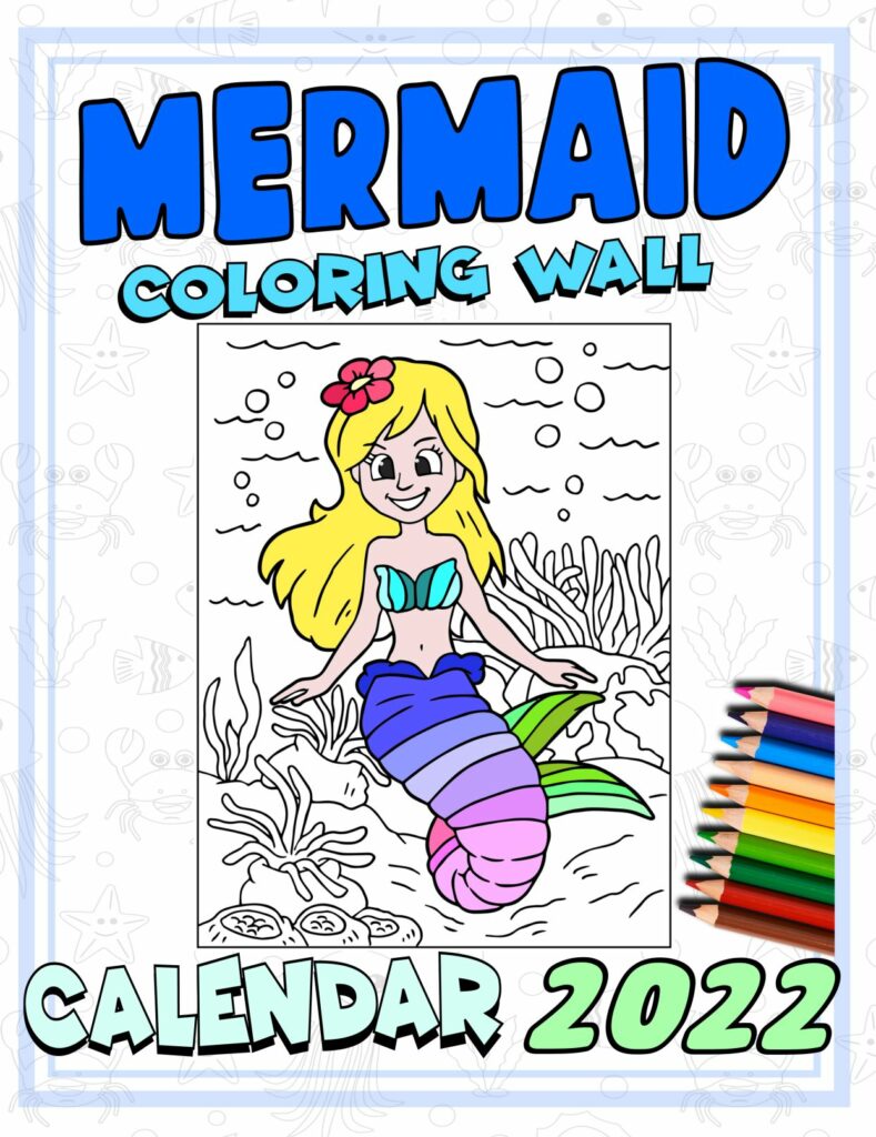 Mermaid Coloring Calendar 2022