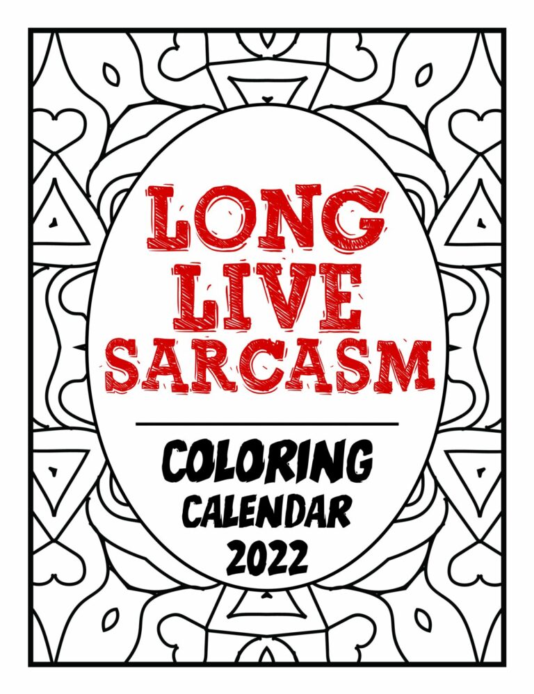 Sarcasm Coloring Calendar 2022