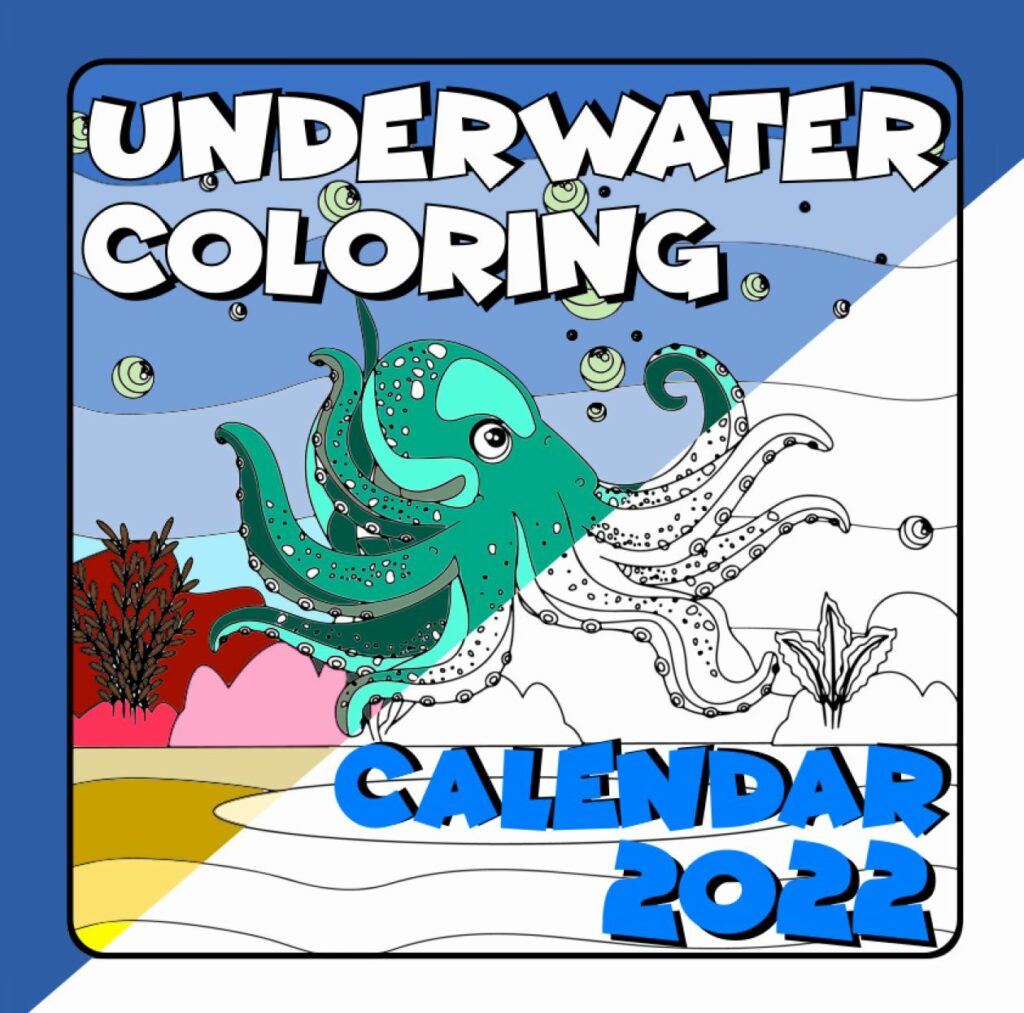 Underwater Coloring Calendar 2022