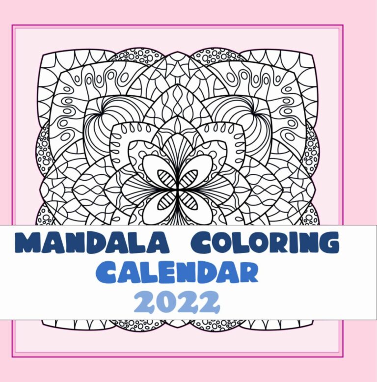 Mandala Coloring Calendar 2022