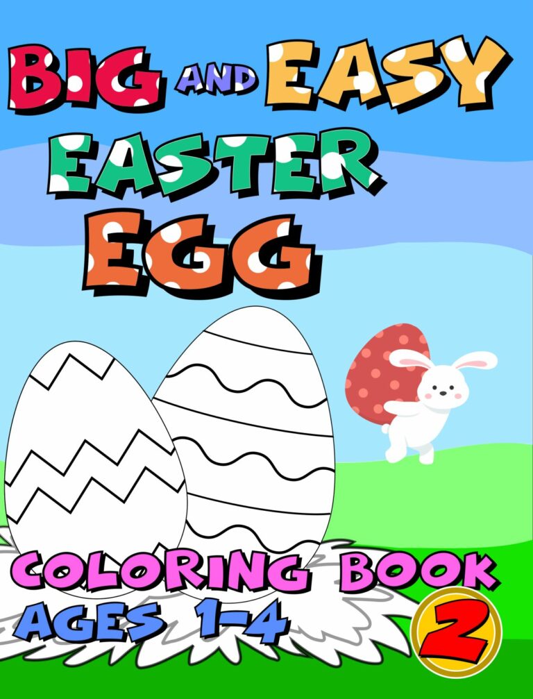 BIG and EASY Easter Egg Coloring Book 2 for Ages 1-4